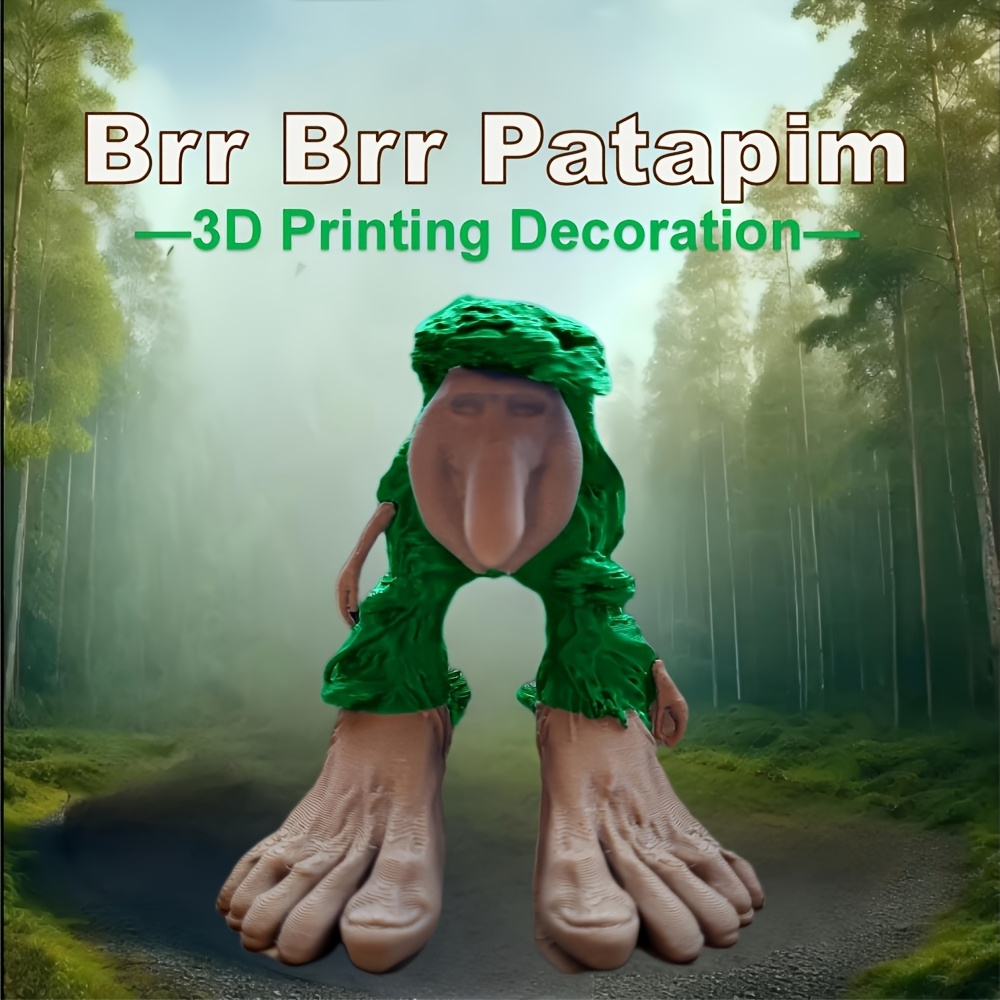 3D Printing Viral - Impresión 3D colección Brr Brr Patapim